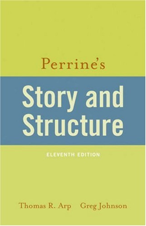Perrine’s Story and Structure Perfect Greg, Arp, Thomas R. Johnso