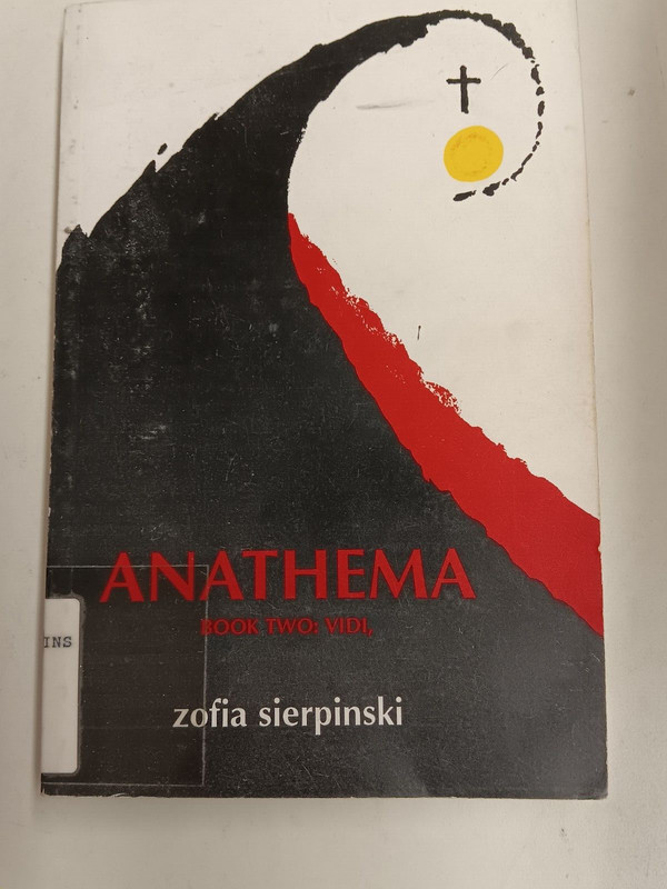 Anathema Book Two: Vidi ZOFIA SIERPINSKI ILLUSTRATED